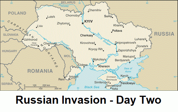 Russian Invasion of Ukraine - Day Two